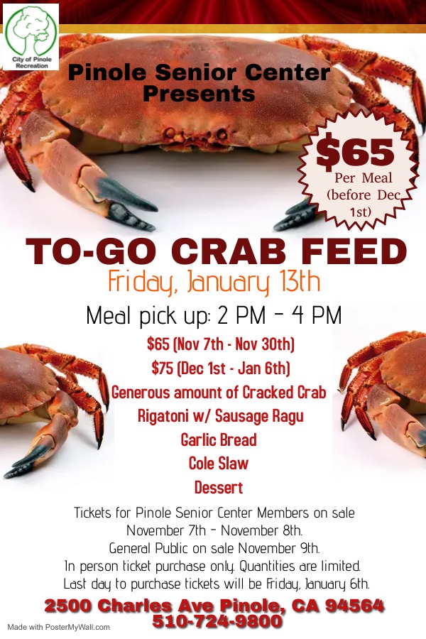 Jan 13 Crab Feed ToGo 2023 Senior Center, Pinole Pinole, CA Patch