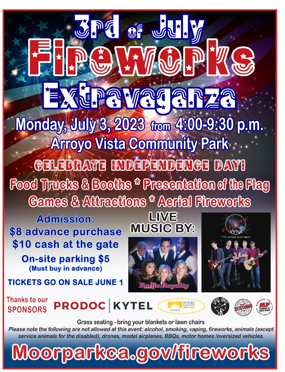 Jul 3 3rd Of July Fireworks Extravaganza 2023 Moorpark Moorpark