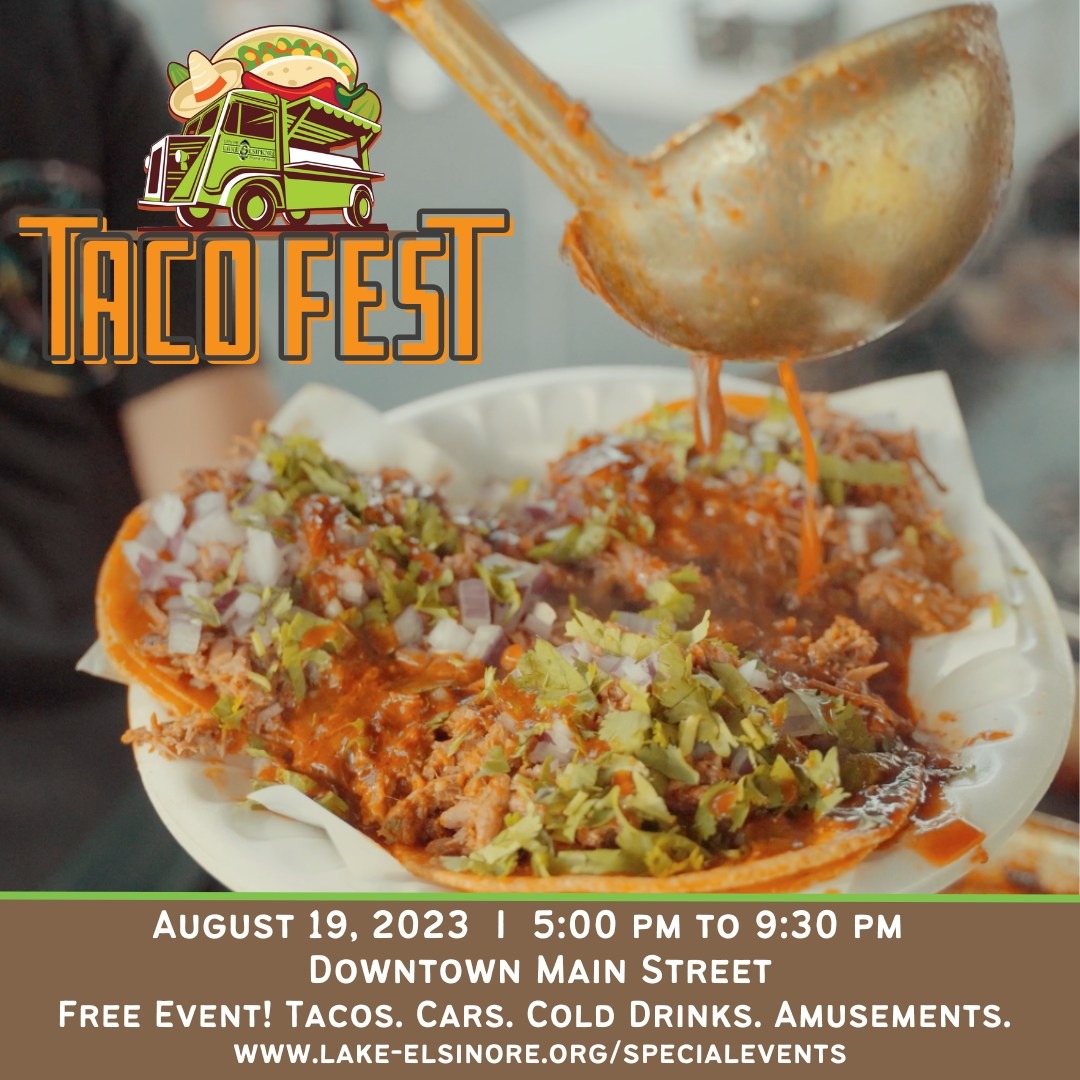 Aug 19 Taco Fest 2023 Downtown Lake Elsinore UPDATE POSTPONED