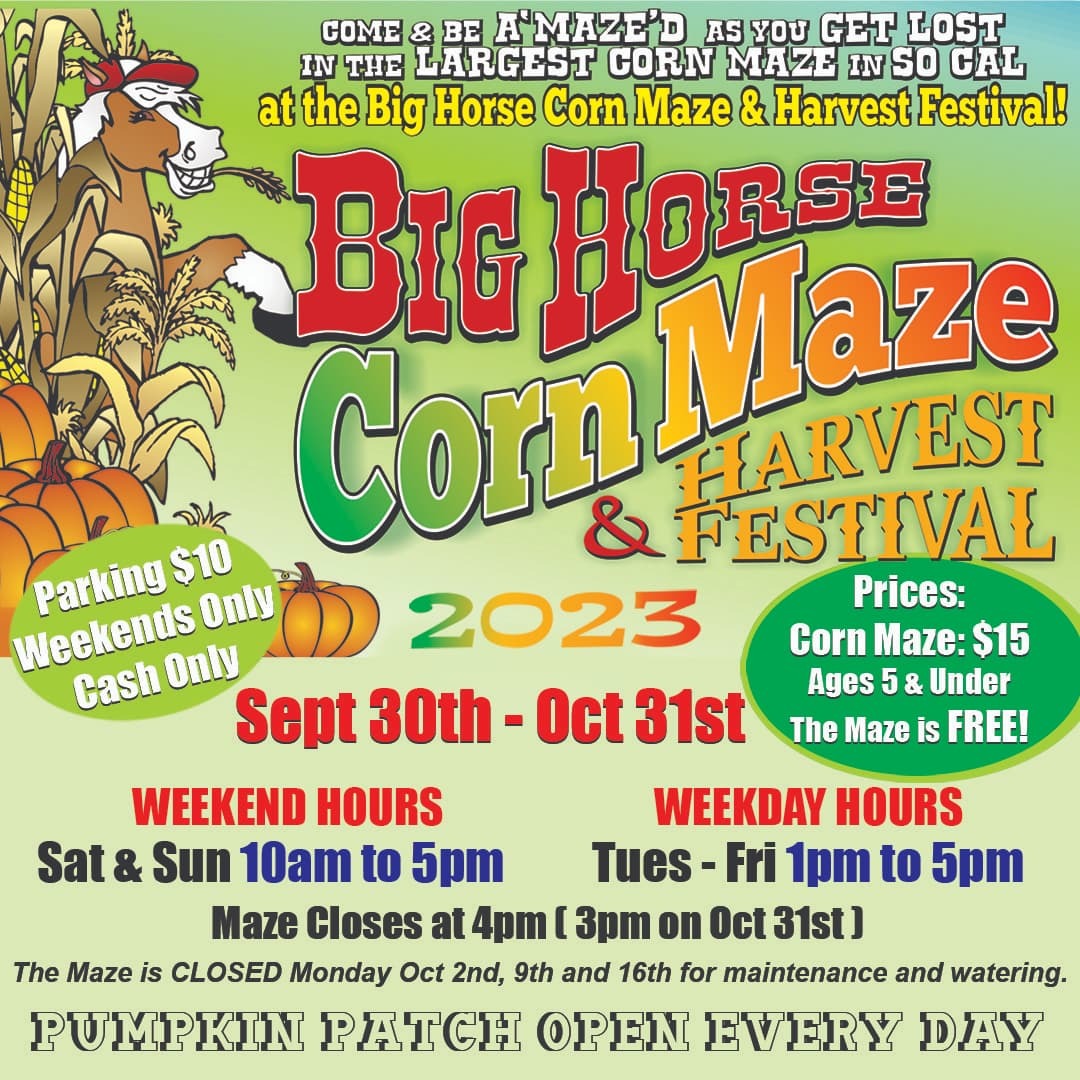 Sep 30 Big Horse Corn Maze & Pumpkin Patch 2023 Temecula Temecula