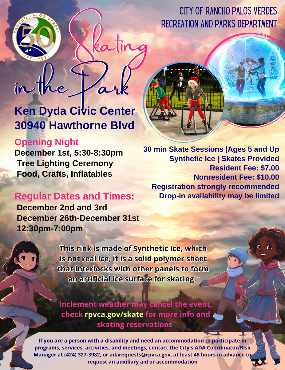 Dec 30 'Skating In The Park' Outdoor, Holiday Rink 2023 Rancho Palos