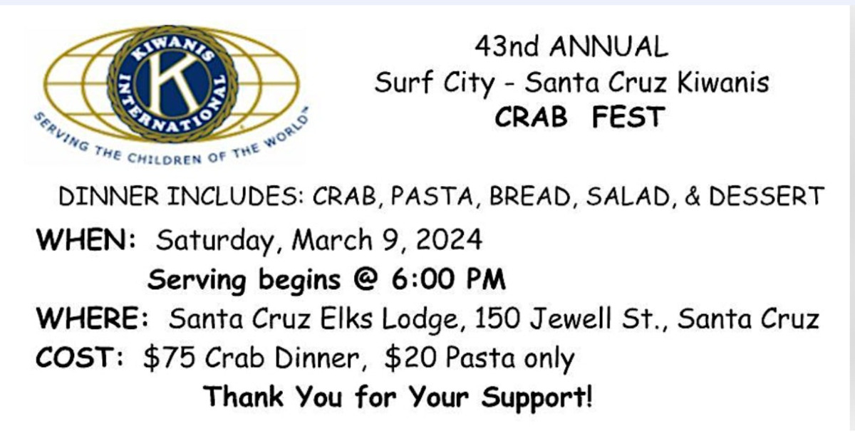 Mar 9 Surf City Kiwanis Annual Crab & Pasta Feed Fundraiser 2024