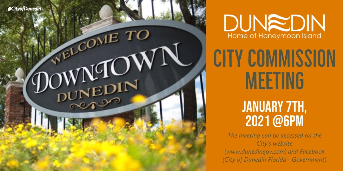 Jan 7 Dunedin City Commission Meeting Dunedin, FL Patch
