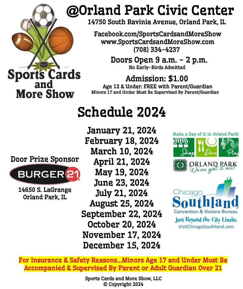 Apr 21 Sports Cards and More Show Sunday April 21, 2024 Orland Park