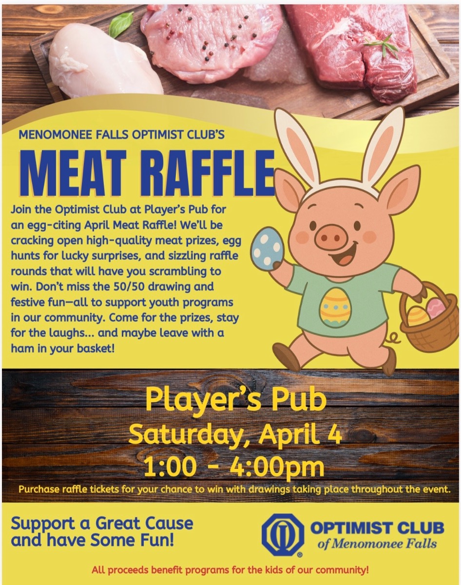 Meat Raffle Monday Apr 4 | Optimist Club Final Meat Raffle | Menomonee Falls, WI Patch