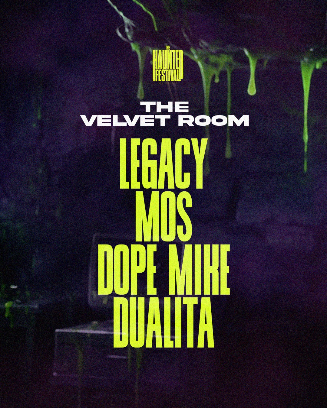 The Velvet Room R&B lineup — The Haunted Festival at HK Hall