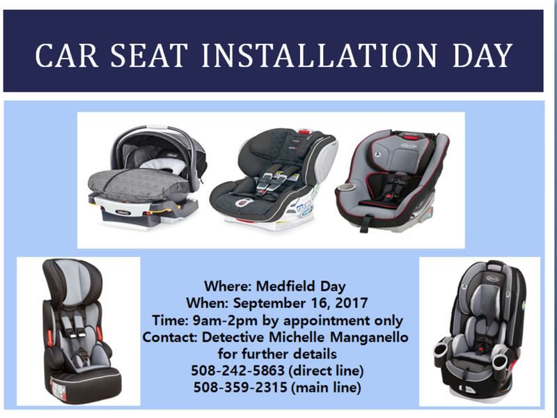 Car Seat Installation Day at Medfield Day Sept 16th! | Medfield, MA ... Car Seat Installation Day at Medfield Day Sept 16th! | Medfield, MA ...